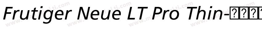 Frutiger Neue LT Pro Thin字体转换